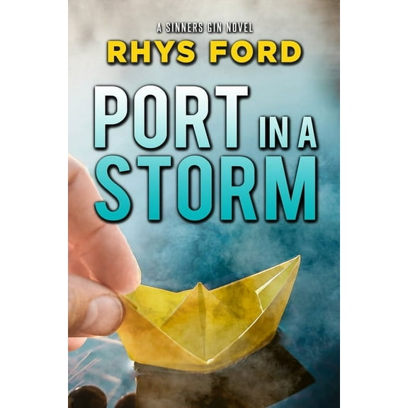 Sinners Port in a Storm, (Paperback)