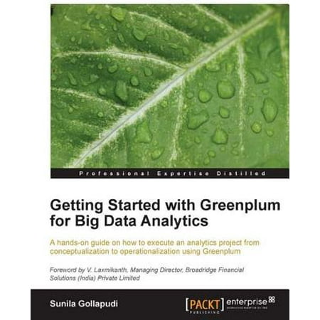 Getting Started with Greenplum for Big Data Analytics -