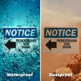 thumbnail image 6 of (2 Pack) Pedestrians Use Door OSHA Notice Sign 14 Inch X 10 Inch Indoor / Outdoor Rust-Free Aluminum Metal Signs for Workplace, Workshop, and Construction Site, Made in the USA, 6 of 8