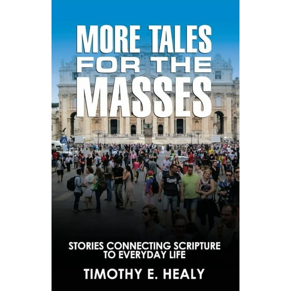 More Tales for the Masses, (Paperback)