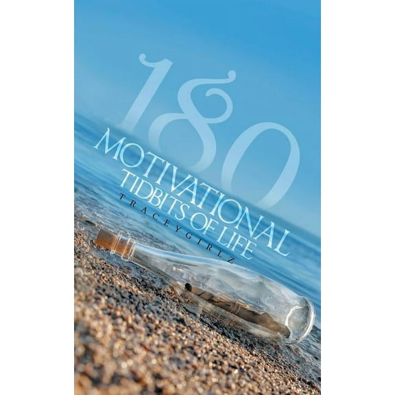 180 Motivational Tidbits of Life (Paperback)