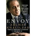 thumbnail image 1 of Pre-Owned The Envoy: From Kabul to the White House, My Journey Through a Turbulent World (Hardcover) 1250083001 9781250083005, 1 of 1
