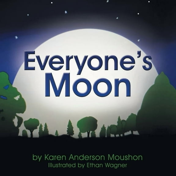 Everyone's Moon, (Paperback)