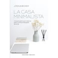 thumbnail image 1 of Libro La Casa Minimalista, Autor Joshua Becker, Editorial Ediciones Obelisco, 1 of 2