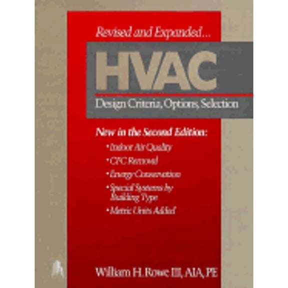 Pre-Owned Hvac: Design Criteria, Options, Selection (Hardcover) 087629347X 9780876293478