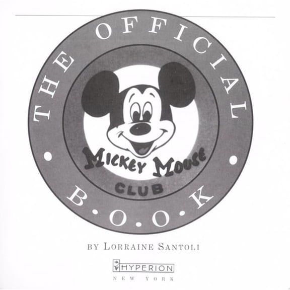 Pre-Owned Official Mickey Mouse Club Book (Paperback) 0786880422 9780786880423