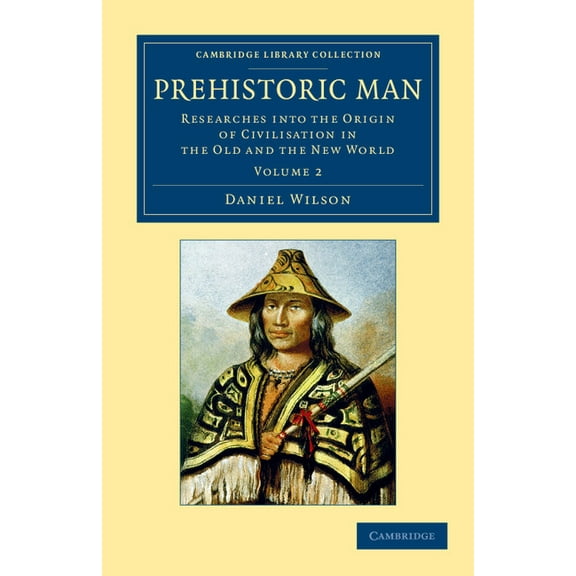 Prehistoric Man - Volume 2, (Paperback)