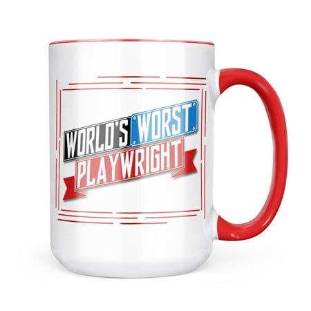 

Neonblond Funny Worlds worst Playwright Mug gift for Coffee Tea lovers