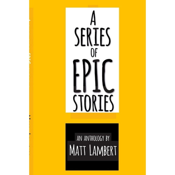 A Series of EPIC Stories, (Paperback)