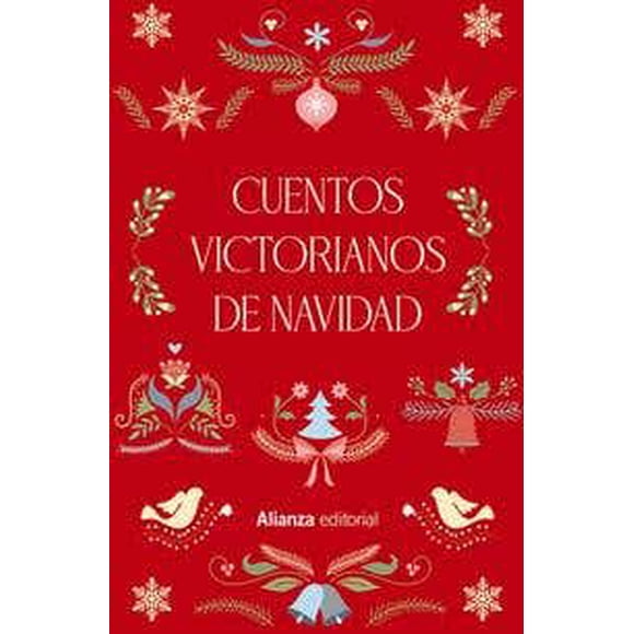 CUENTOS VICTORIANOS DE NAVIDAD ALIANZA Pasta Blanda