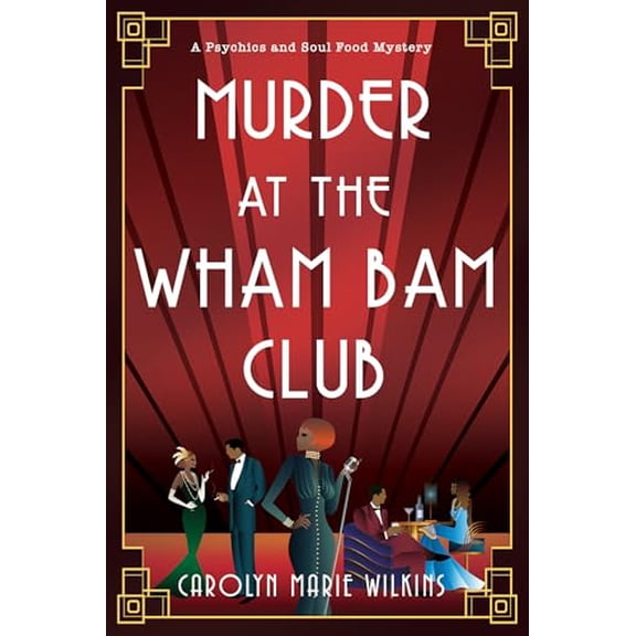 Pre-Owned Murder at the Wham Bam Club (A Psychics and Soul Food Mystery), 9781496754714, 1496754719, Hardcover,