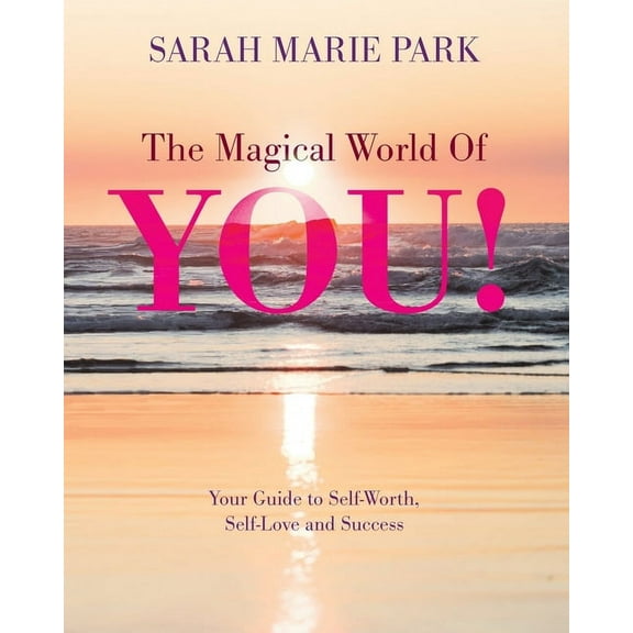 The Magical World Of YOU!, (Paperback)