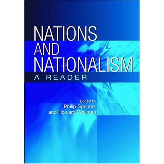 Nations and Nationalism: A Reader, (Paperback)