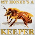thumbnail image 3 of CafePress - My Honey's A Keeper Light T Shirt - Light T-Shirt - CP, 3 of 4