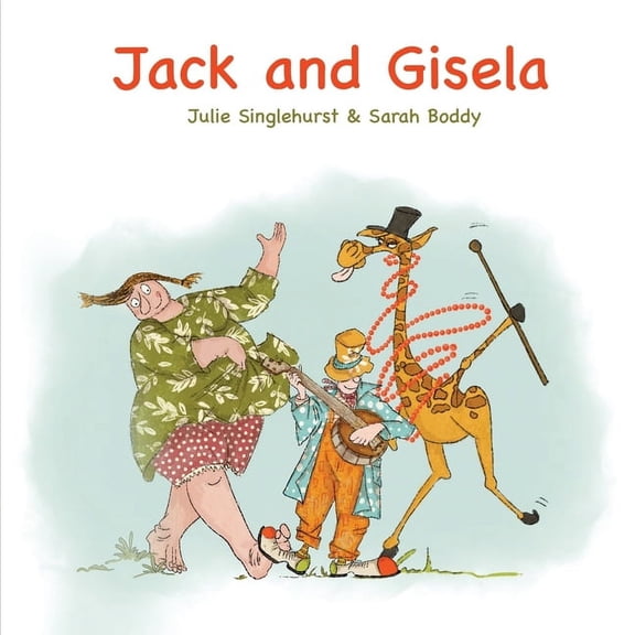 Jack and Gisela, (Paperback)