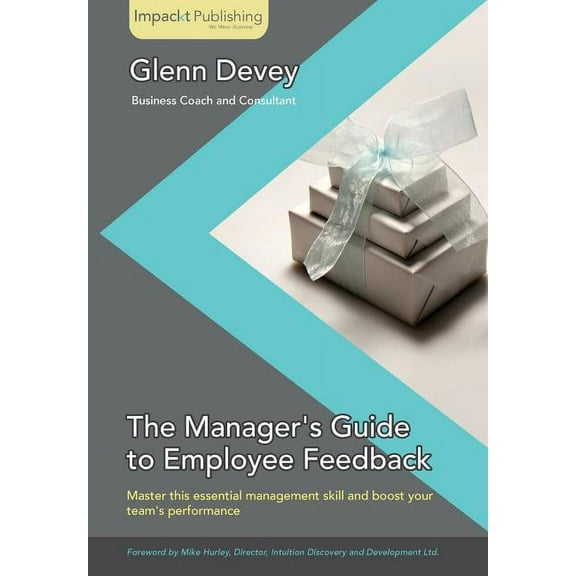 Giving Your First Employee Feedback: For New Managers, (Paperback)
