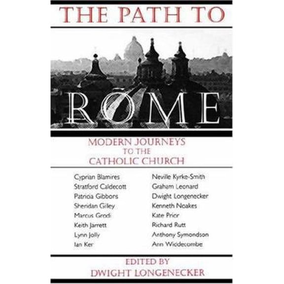 Pre-Owned The Path to Rome (Paperback) 0852444869 9780852444863