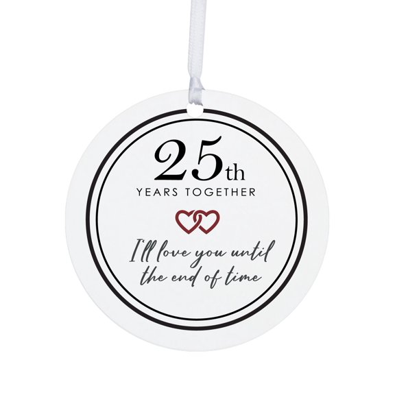 LifeSong Milestones 25th Years Toegther Round Ornament for Christmas Tree Decorations - I'll Love You