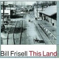 thumbnail image 1 of Bill Frisell This Land CD, 1 of 3