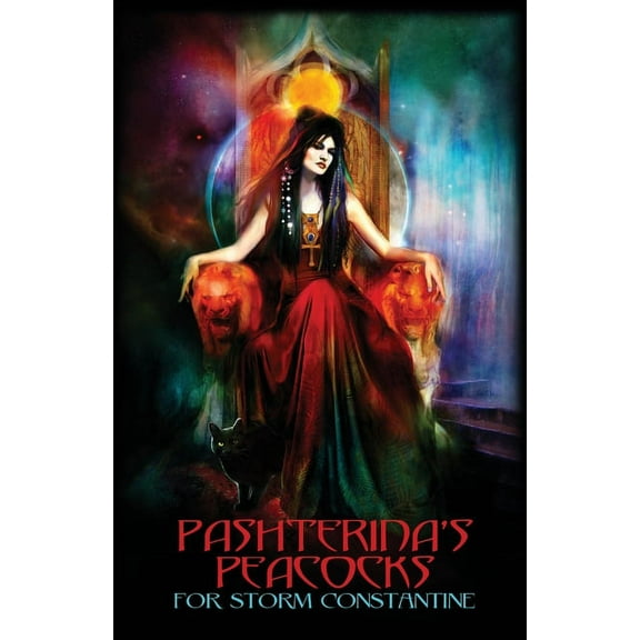 Pashterina's Peacocks: For Storm Constantine, (Paperback)