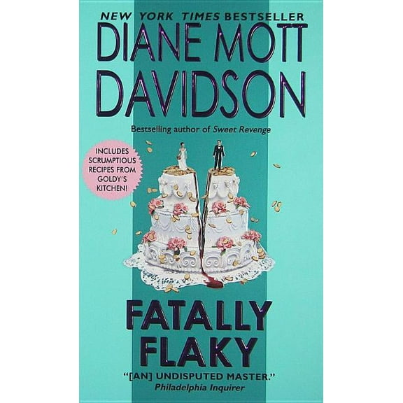 Goldy Schulz Fatally Flaky, (Paperback)