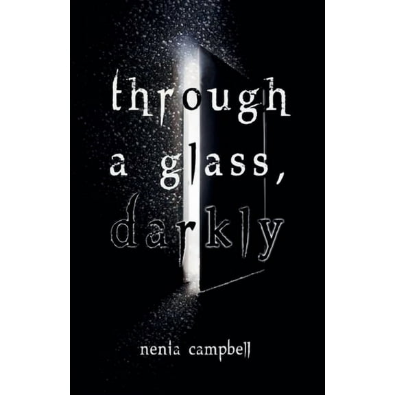 Through a Glass, Darkly, (Paperback)