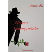 Normas Lieblingsmrder: Tragikomischer Kriminalroman (Paperback)