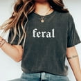 thumbnail image 3 of NTKHub Feral Women Comfort Colors Shirt, Feral Human T-shirt, Feral Mama Tee, Funny Gen X Shirt, Funny Gift For Mom, Mother's Day Gifts, 3 of 7