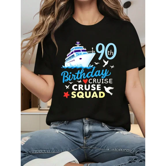 90th Birthday Cruise Cruise Squad T-Shirt For Women Men Birthday Party Gift Shirt Fun Celebration Wear