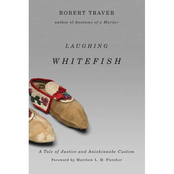 Pre-Owned Laughing Whitefish (Paperback) 1611860148 9781611860146