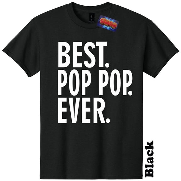 Best Pop Pop Ever Fathers Day Grandpa Papa T-Shirt Dad The Twisted Donut