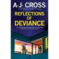 A Will Traynor Forensic Mystery: Reflections of Deviance (Hardcover)(Large Print)