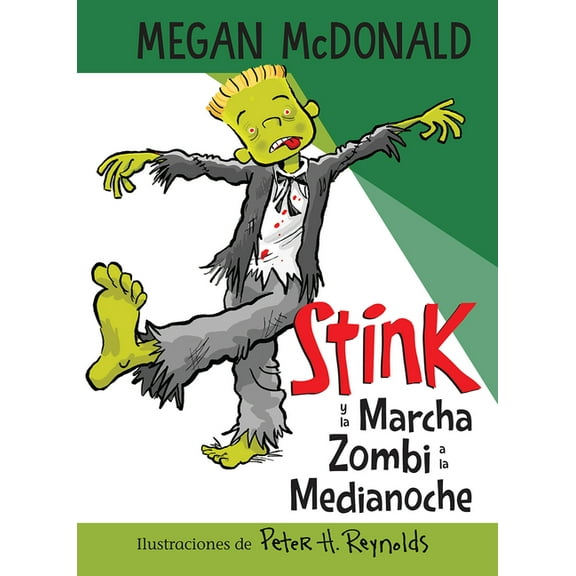 Stink Stink Y La Marcha Zombi a la Medianoche / Stink and the Midnight Zombie Walk, (Paperback)