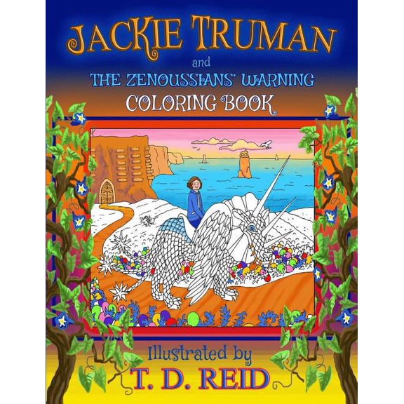 Jackie Truman and the Zenoussians' Warning Coloring Book (Paperback)