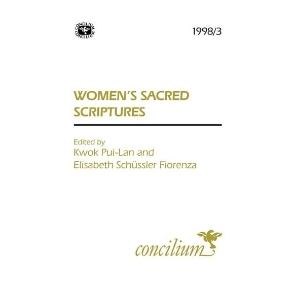 Concilium S Concilium 1998/3: Women's Sacred Scriptures, (Paperback)