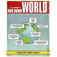 thumbnail image 1 of Pre-Owned The Onion's Our Dumb World: 73rd Edition by The Onion (2008) Paperback (Paperback) 0752883763 9780752883762, 1 of 1