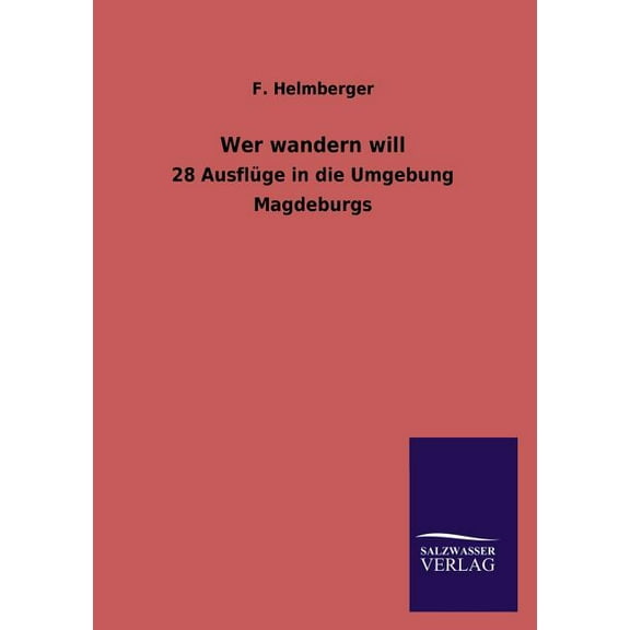 Wer wandern will (Paperback)