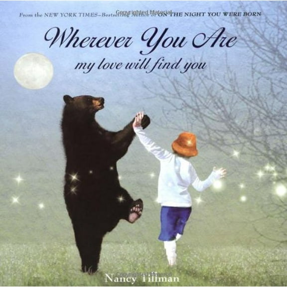 Pre-Owned Wherever You Are: My Love Will Find You Paperback