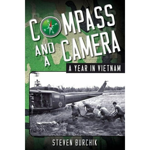 Compass and a Camera: A Year in Vietnam (Paperback)