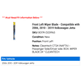 thumbnail image 2 of Front Left Wiper Blade - Compatible with 2006, 2010 - 2019 Volkswagen Jetta 2011 2012 2013 2014 2015 2016 2017 2018, 2 of 2