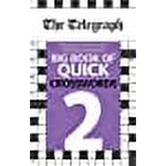 Telegraph Big Book Of Quick Crosswords 2