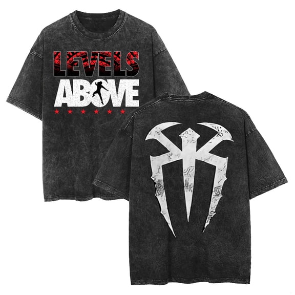 Roman Reigns Levels Above Washed Cotton T-shirt Hip Hop Short Sleeve Vintage Tee Shirt