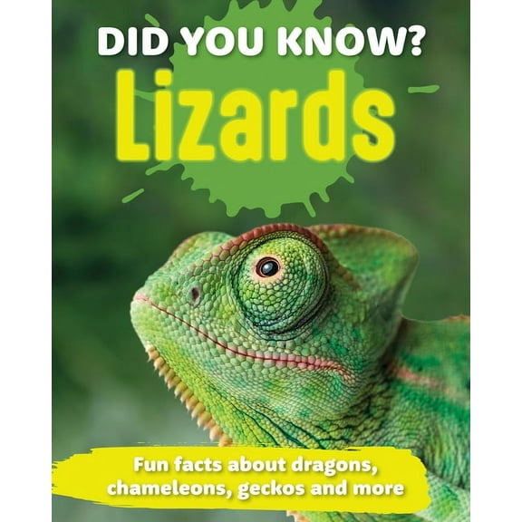Did You Know? Did You Know? Lizards: Fun Facts and Figures about Dragons, Chameleons, Geckos and More, (Hardcover)