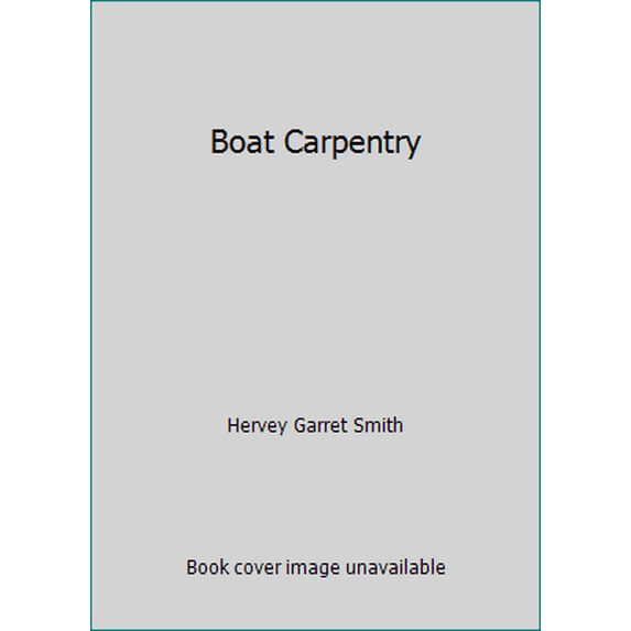Pre-Owned Boat Carpentry (Paperback) 0442277946 9780442277949