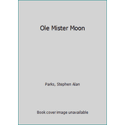Ole Mister Moon [Board book - Used]