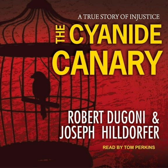 The Cyanide Canary (Audiobook)