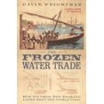 thumbnail image 1 of The Frozen Water Trade, 1 of 1