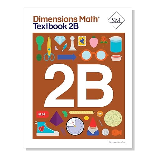 Pre-Owned Dimensions Math Textbook 2B | Singapore Math Inc. [Paperback] [Paperback] Singapore Math Inc., 9781947226074, 194722607X, Paperback,