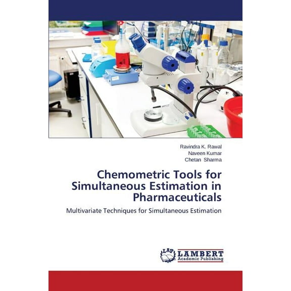 Chemometric Tools for Simultaneous Estimation in Pharmaceuticals (Paperback)