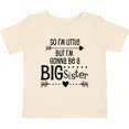thumbnail image 3 of Inktastic So I'm Little, but I'm Gonna Be a Big Sister Girls Baby T-Shirt, 3 of 5